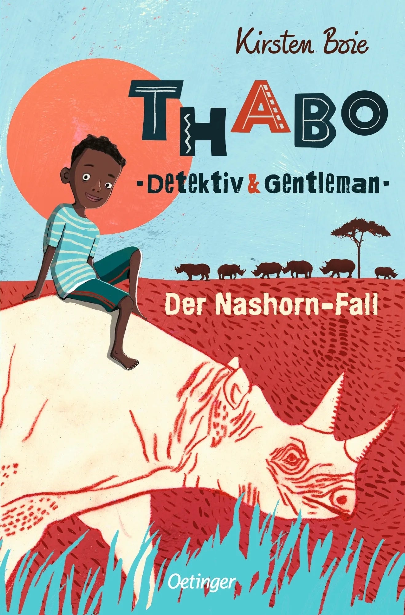 Buchcover von 'Thabo. Detektiv & Gentleman 1. Der Nashorn-Fall' - Taschenbuch von Kirsten Boie