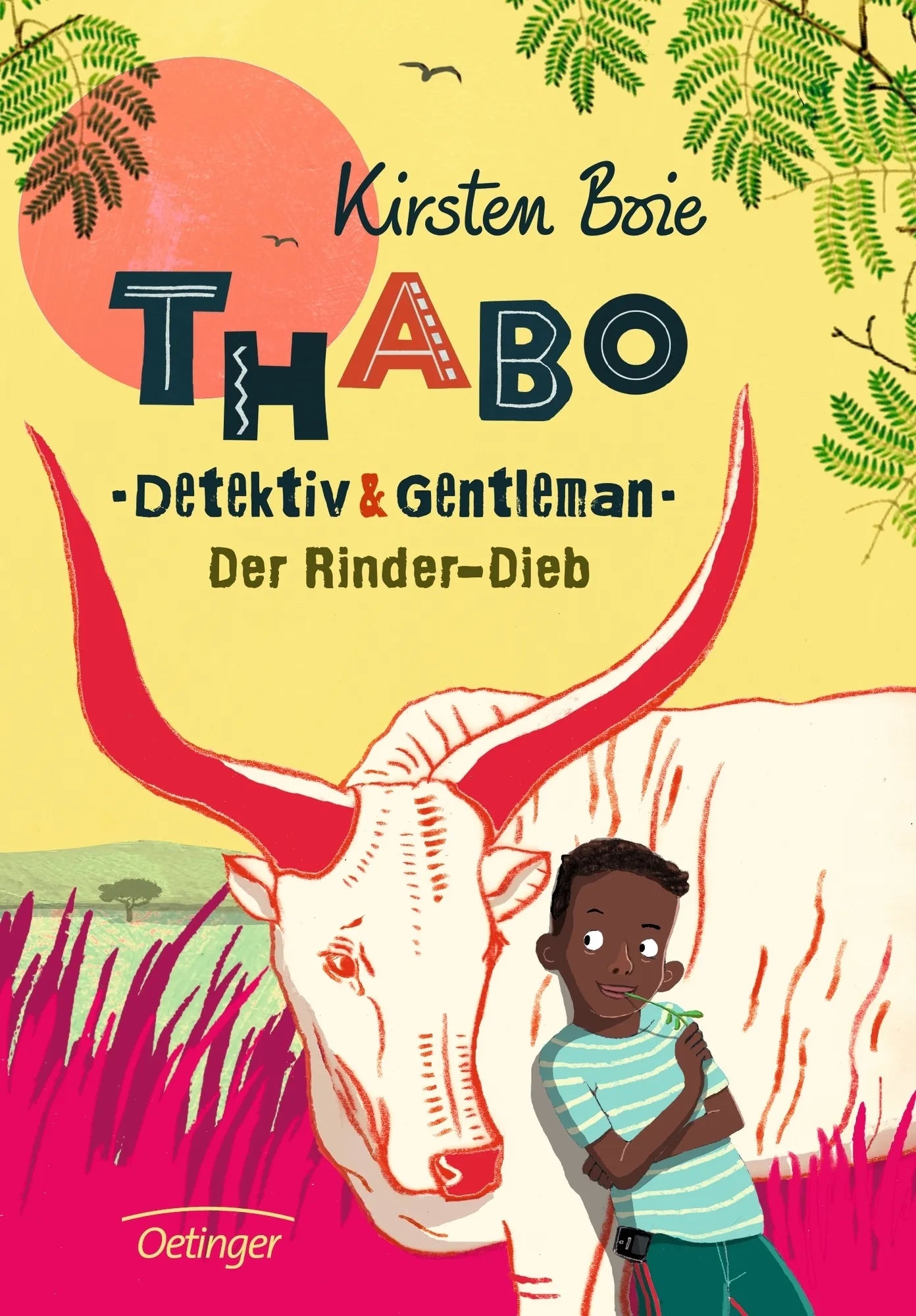 Buchcover von 'Thabo. Detektiv & Gentleman 3. Der Rinder-Dieb' - Gebundene Ausgabe von Kirsten Boie