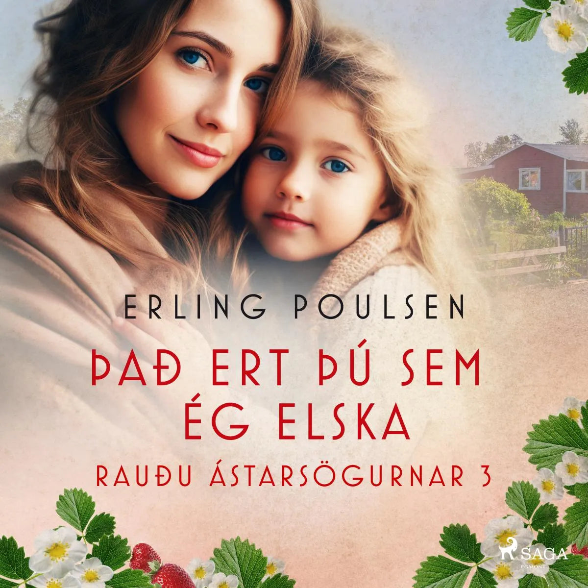 Cover: Það ert þú sem ég elska (Hörbuch Download) von Erling Poulsen