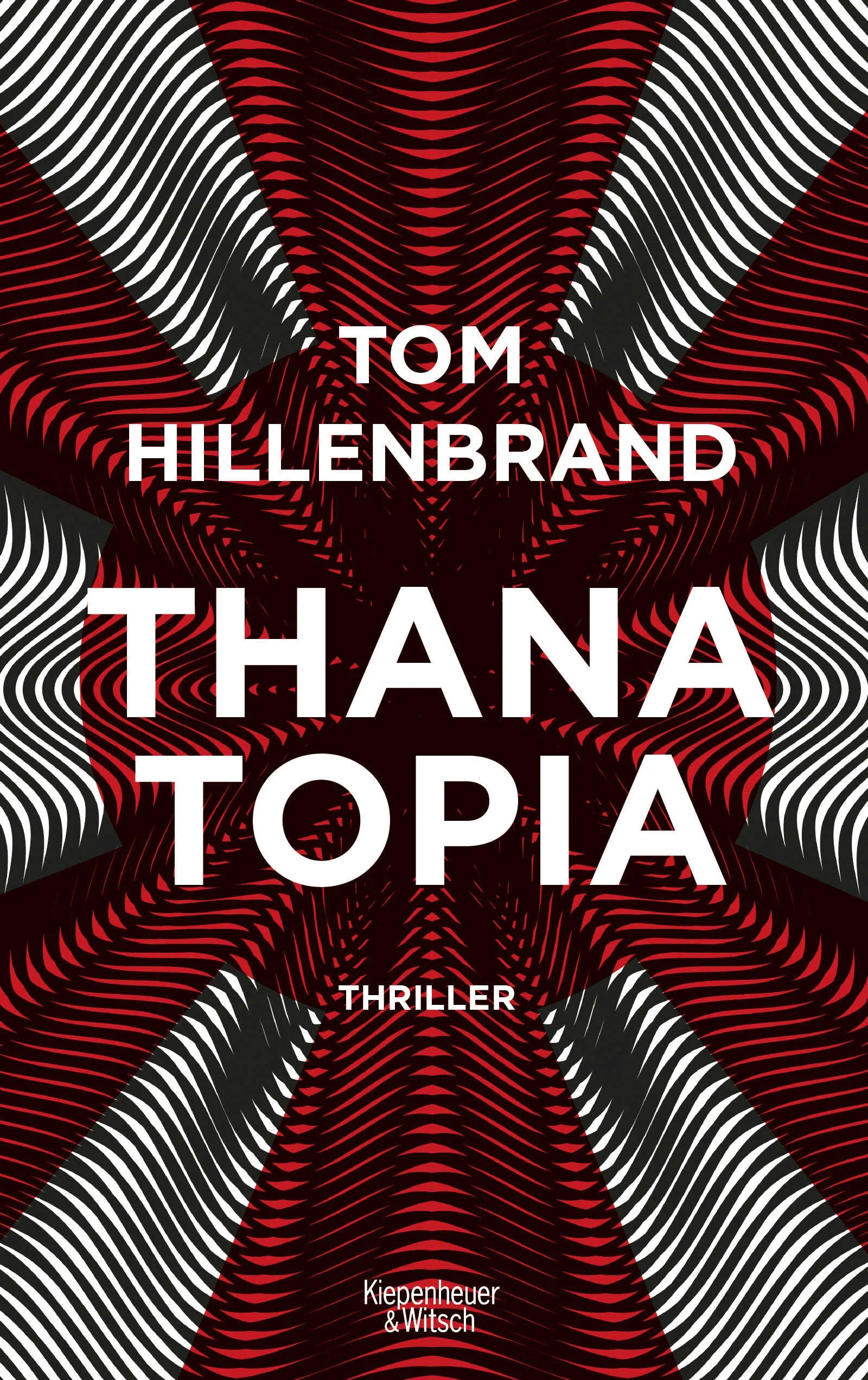 Buchcover von 'Thanatopia' - Paperback von Tom Hillenbrand