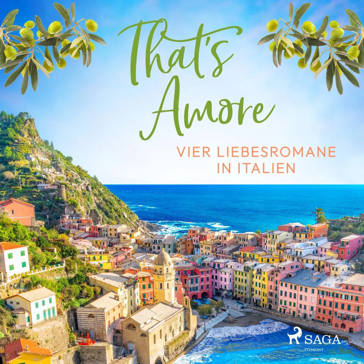 Cover: That's Amore: Vier Liebesromane in Italien (Hörbuch Download) von Stefanie Gerstenberger