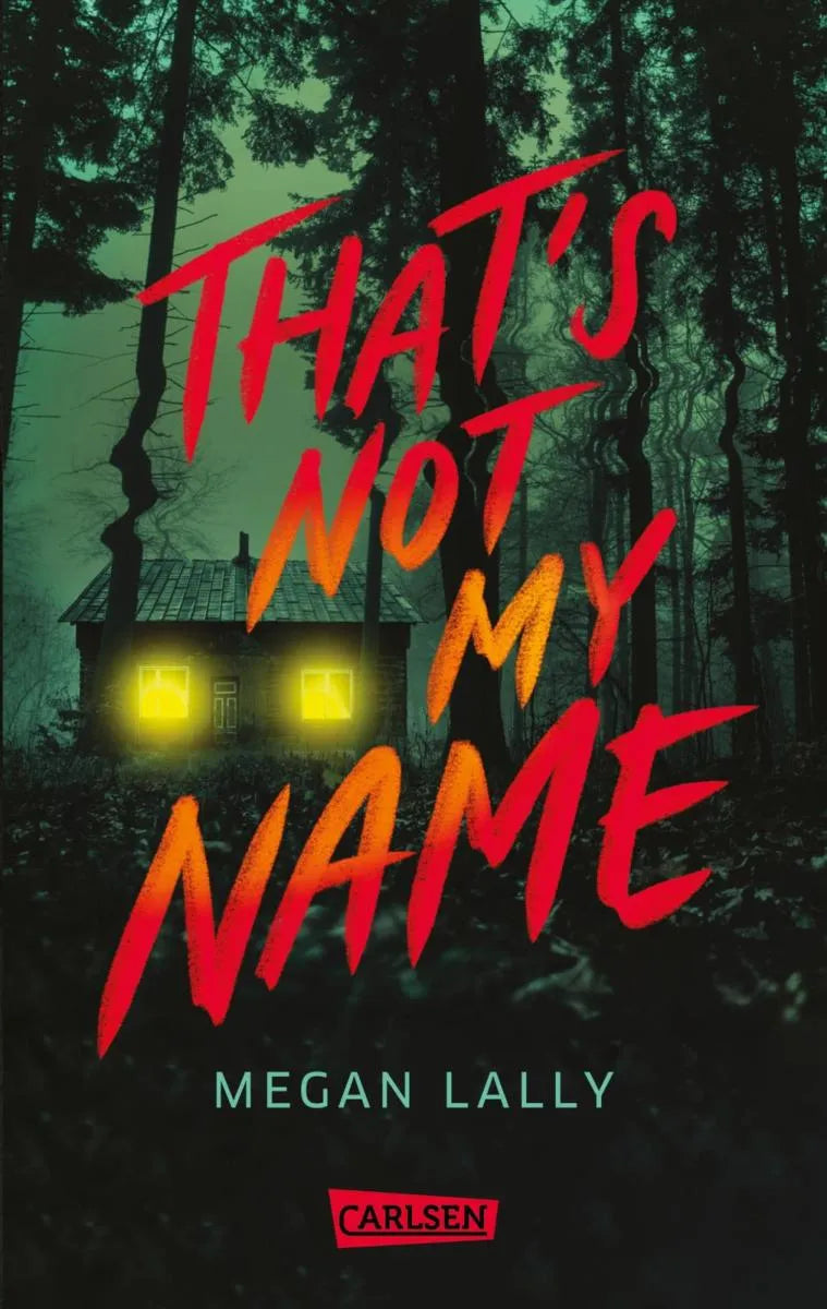 Cover: That's Not My Name (E-Book) von Megan Lally