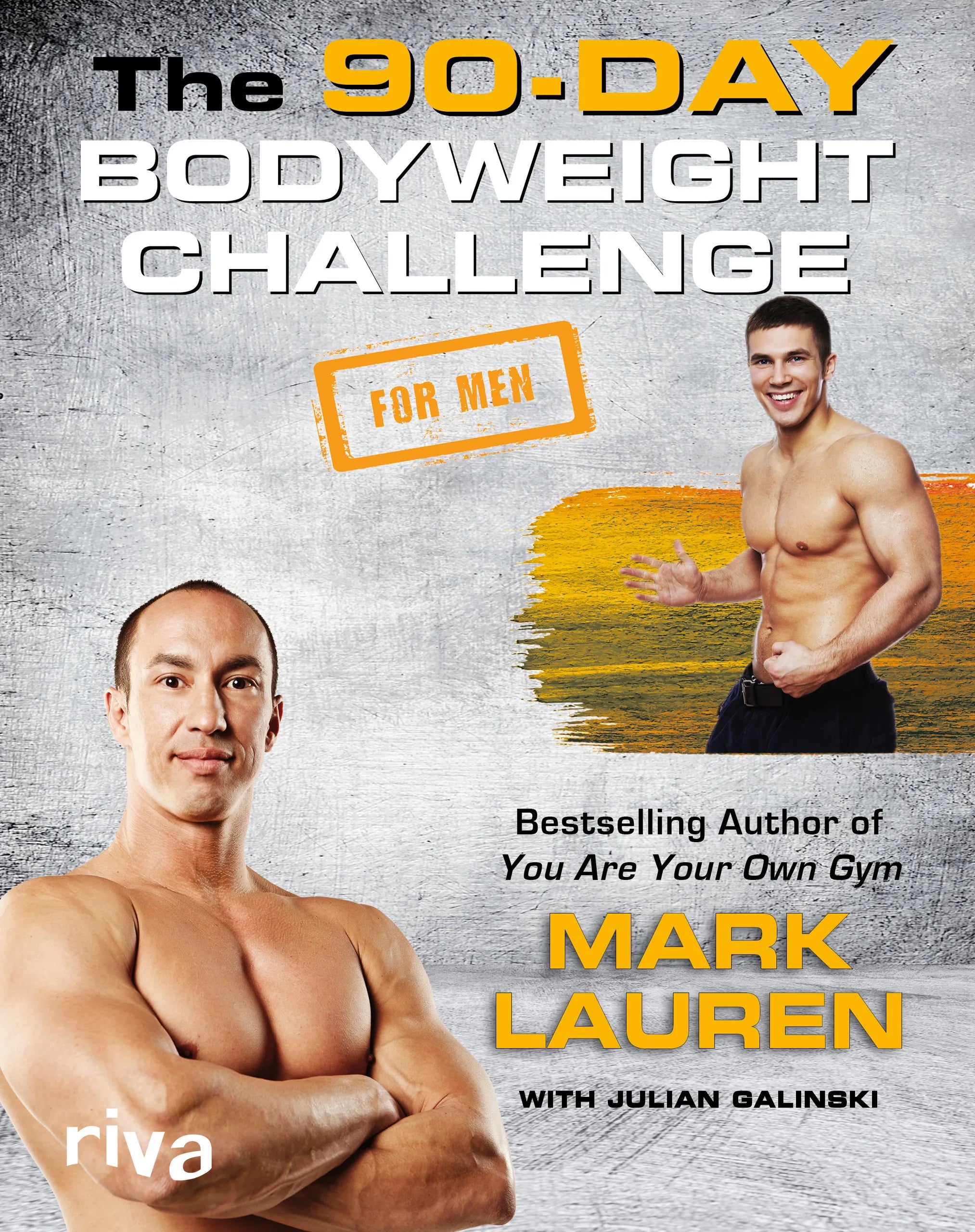 Buchcover von 'The 90-Day Bodyweight Challenge for Men' - Taschenbuch von Mark Lauren