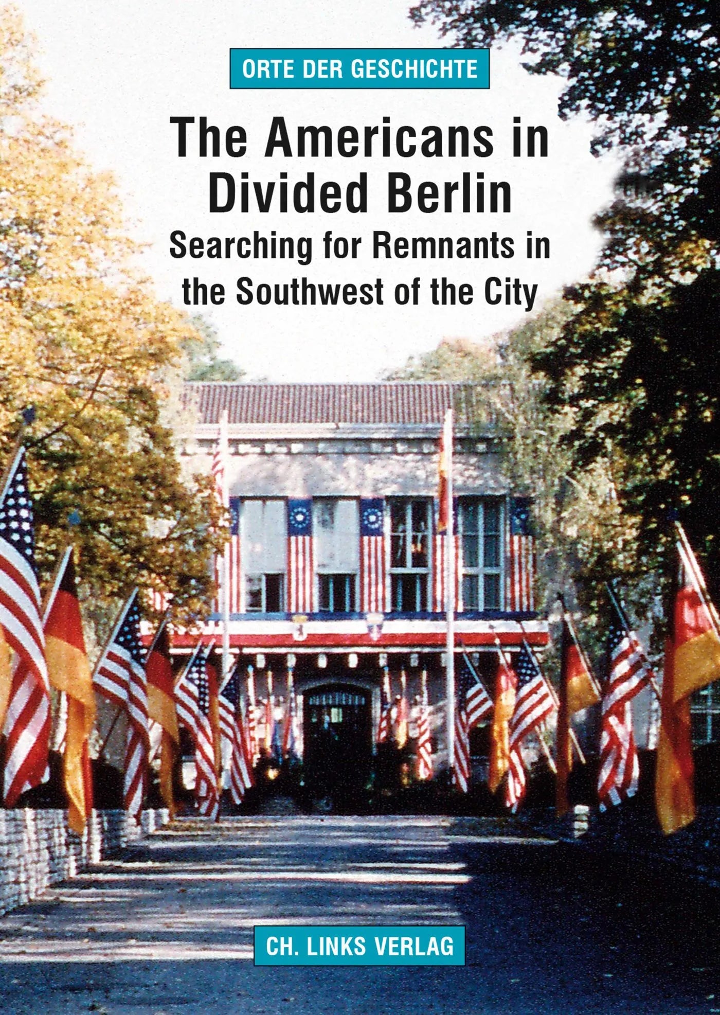 Buchcover von 'The Americans in Divided Berlin' - Paperback von Arno Helwig