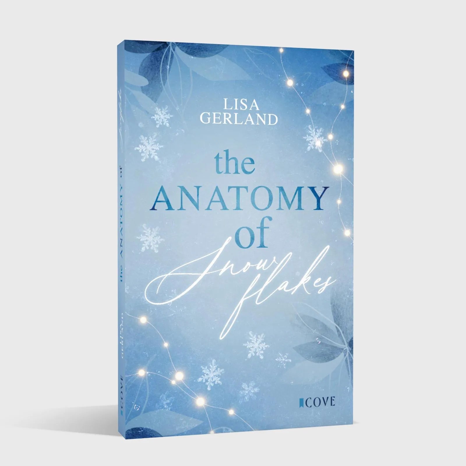 Lisa Gerland - The Anatomy of Snowflakes