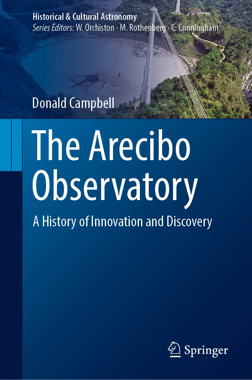 Cover: The Arecibo Observatory: A History of Innovation and Discovery (E-Book) von Donald Campbell