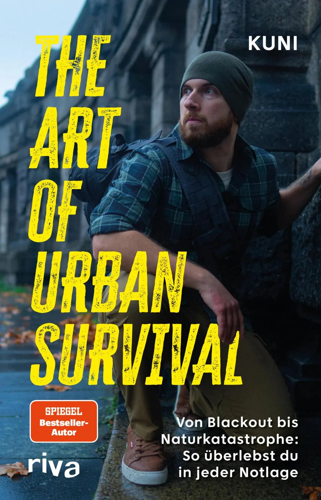 Cover: The Art of Urban Survival (Hardcover) von Kuni