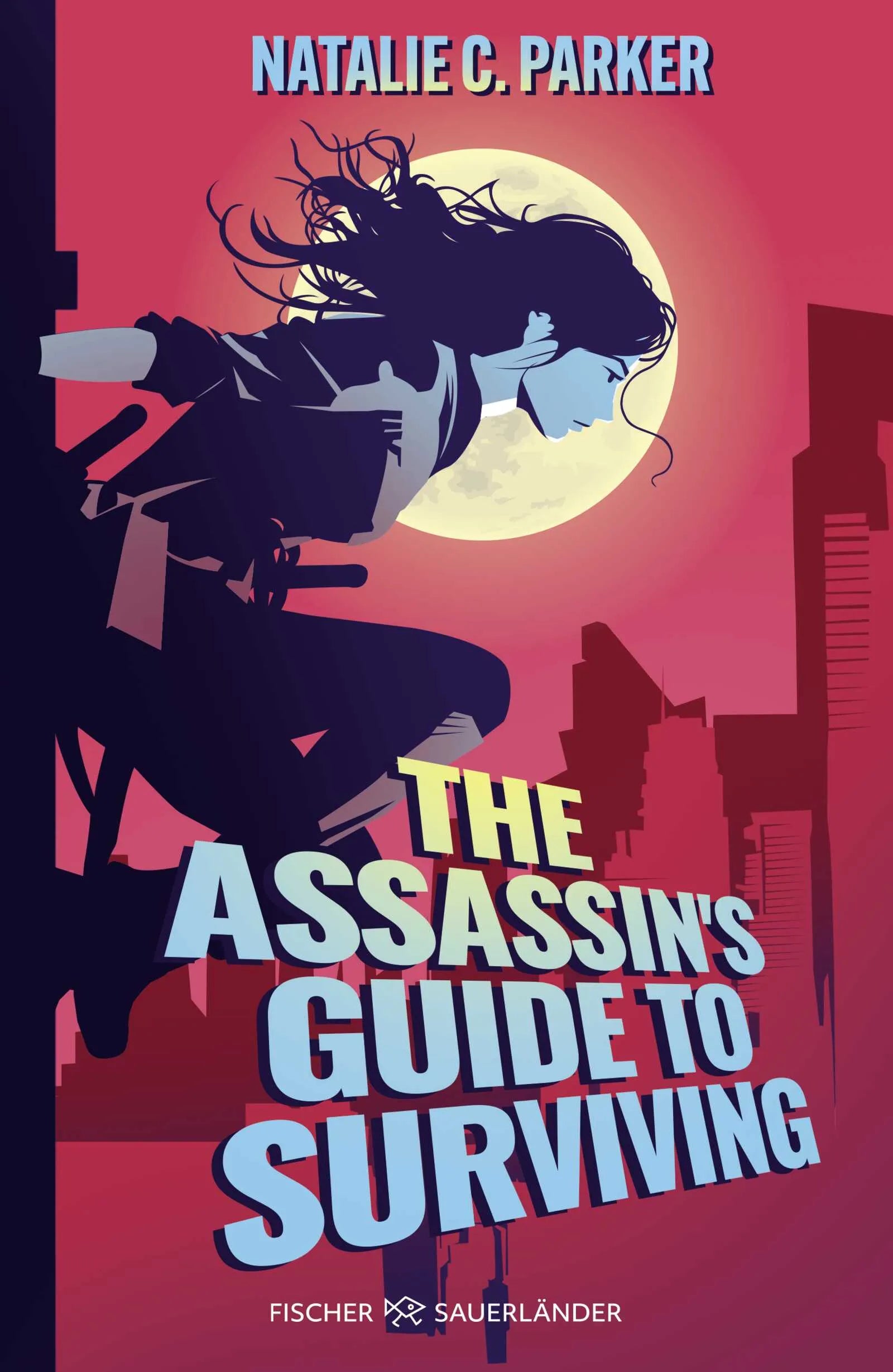 Cover: The Assassin's Guide to Surviving (Paperback) von Nathalie C. Parker