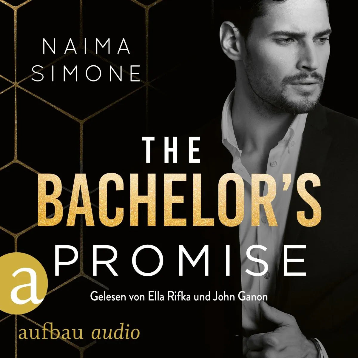 Cover: The Bachelor's Promise (Hörbuch Download) von Naima Simone