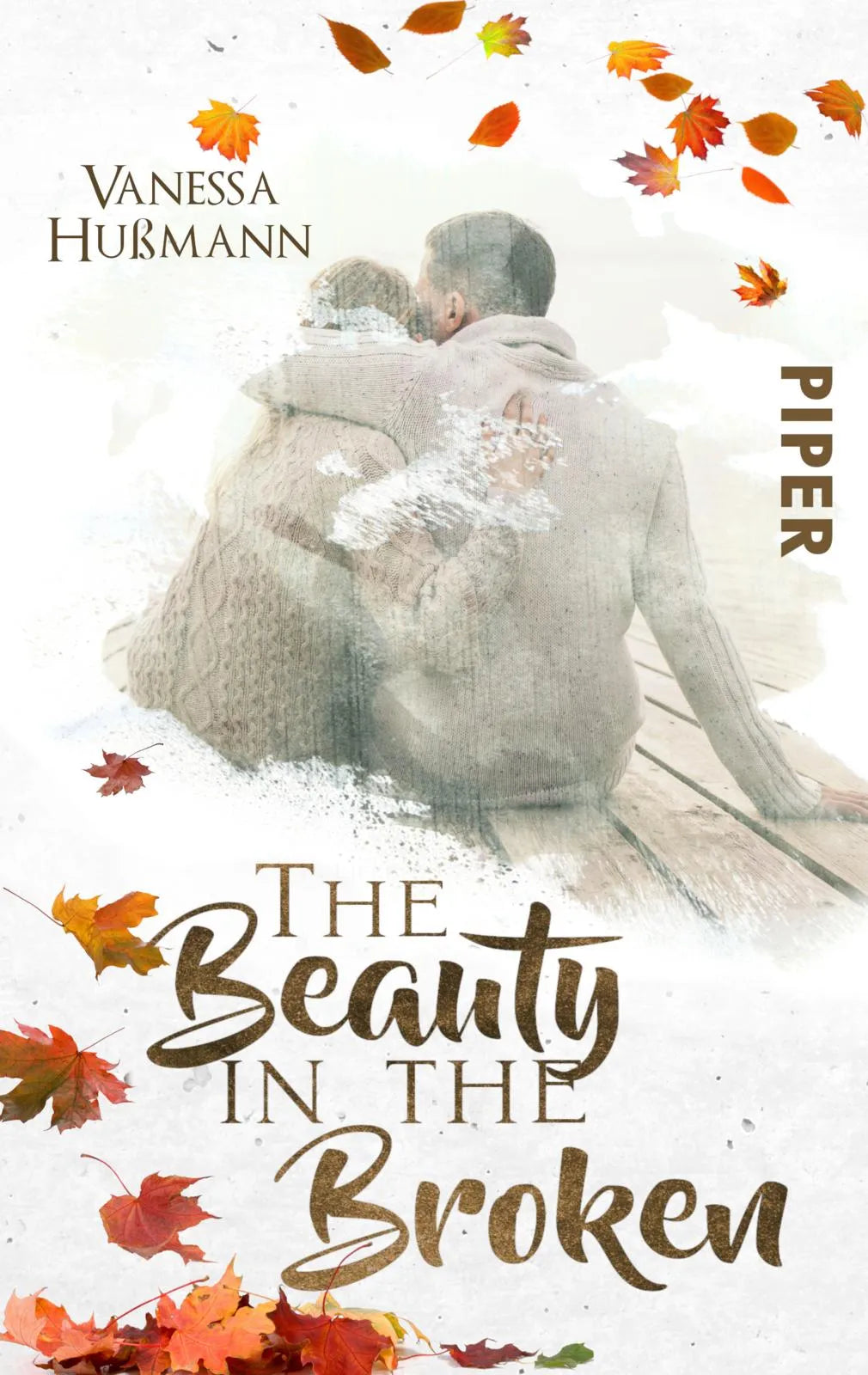 Buchcover von 'The Beauty in the Broken' - Taschenbuch von Vanessa Hußmann