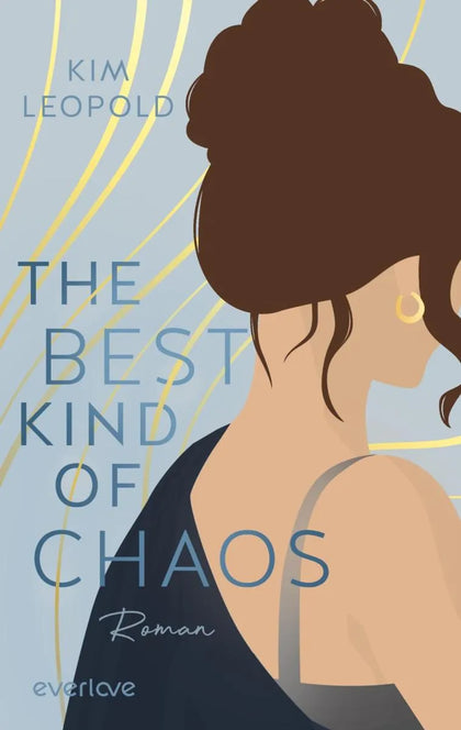 Cover: The Best Kind of Chaos (E-Book) von Kim Leopold