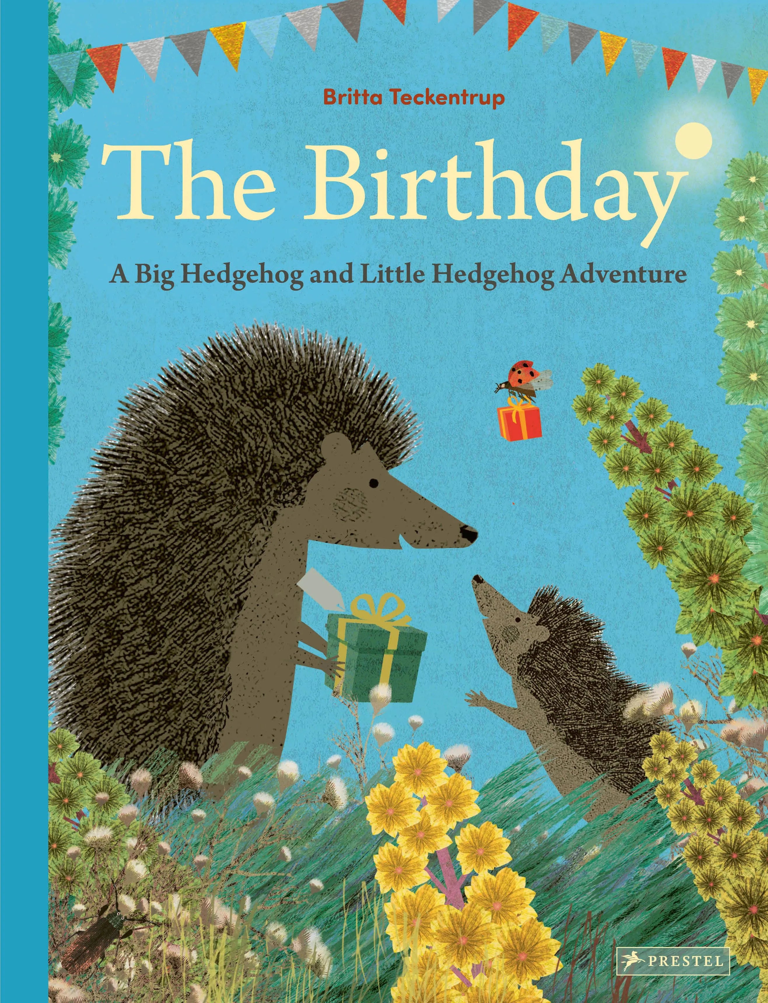 Cover: The Birthday: A Big Hedgehog and Little Hedgehog Adventure (Hardcover) von Britta Teckentrup