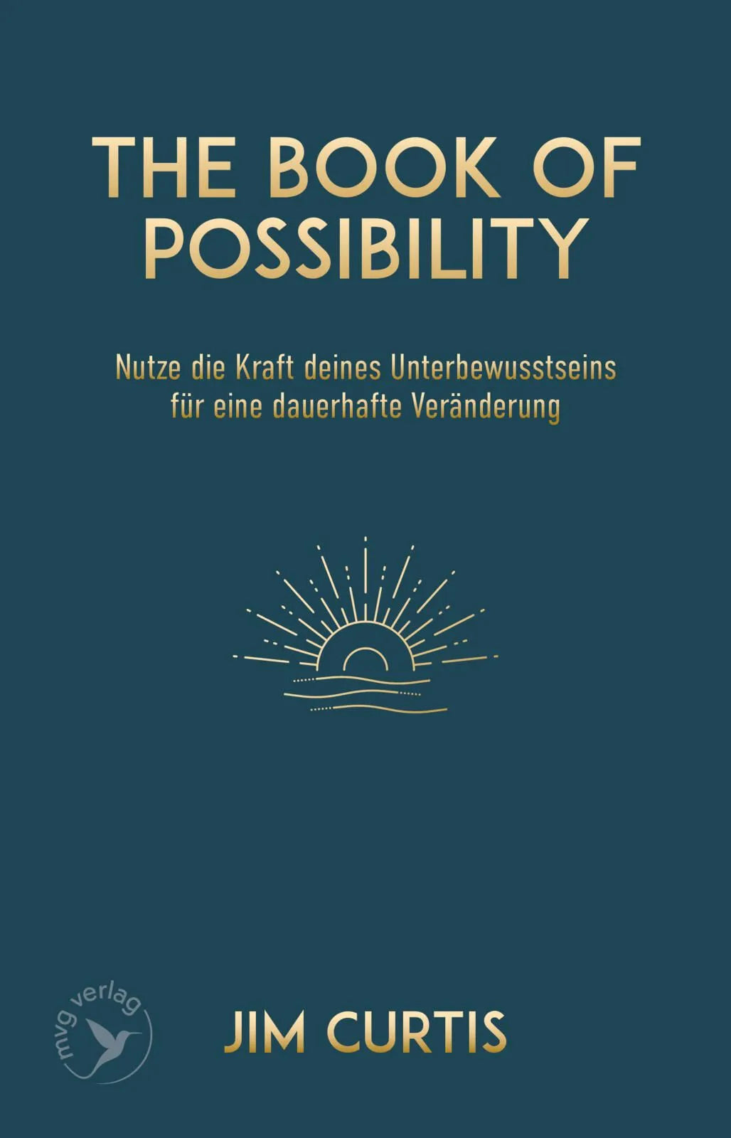 Cover: The Book of Possibility (Hardcover) von Jim Curtis