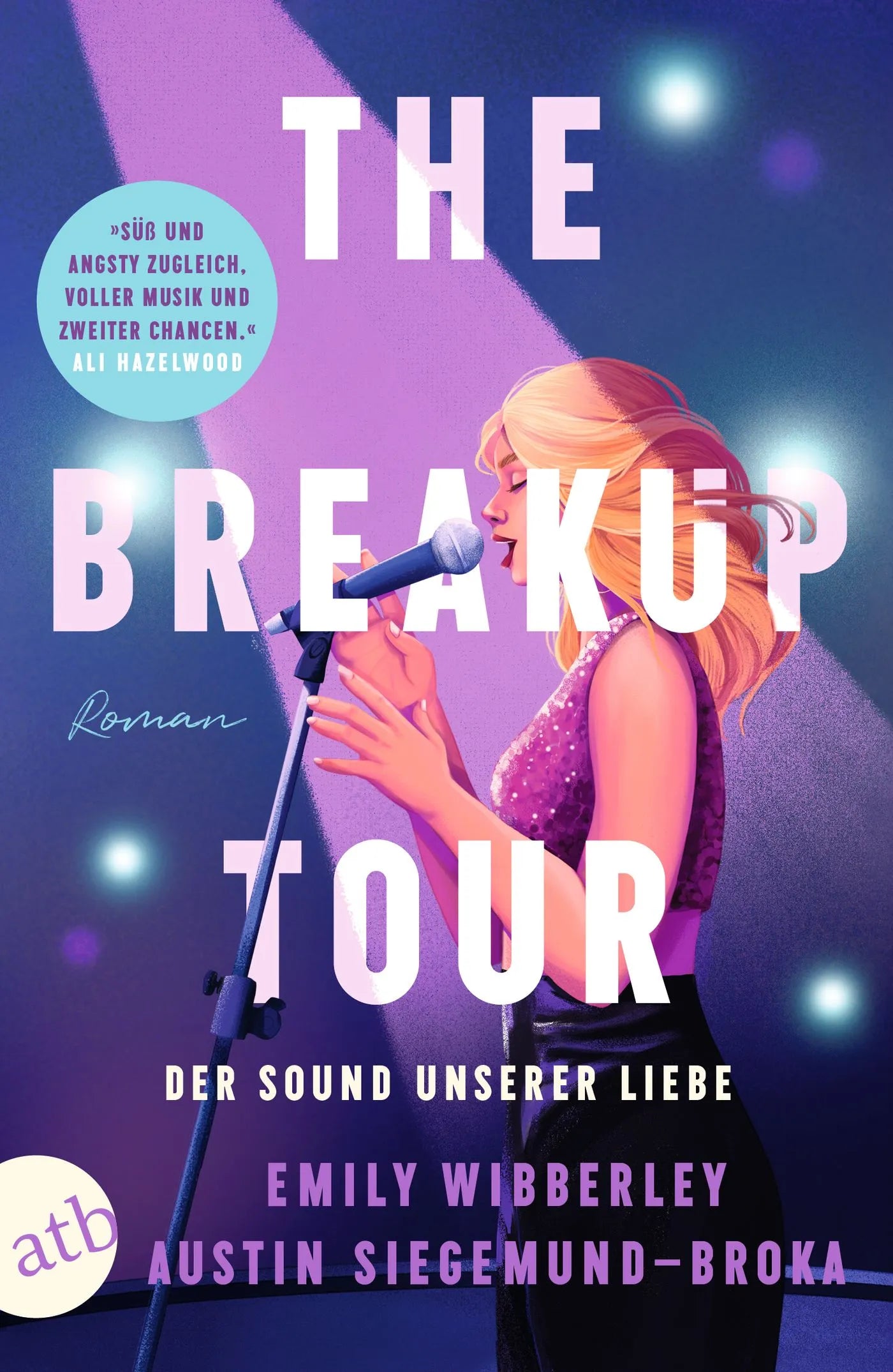 Buchcover von 'The Breakup Tour – Der Sound unserer Liebe' - Taschenbuch von Emily Wibberley