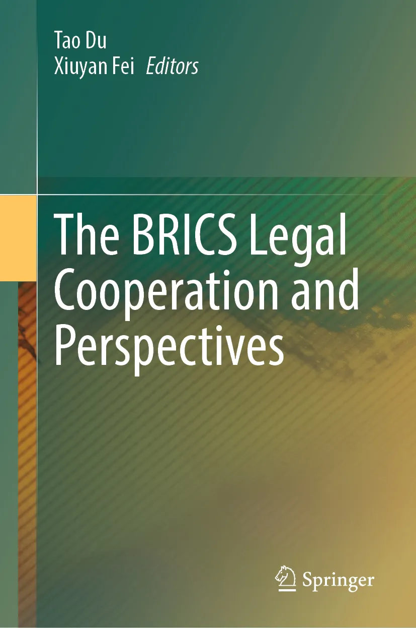Cover: The BRICS Legal Cooperation and Perspectives (E-Book)