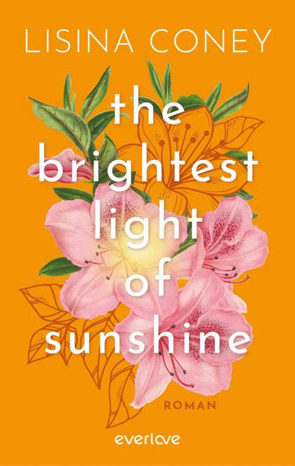Cover: The Brightest Light of Sunshine (E-Book) von Lisina Coney