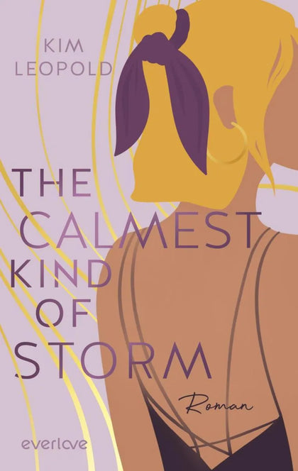 Cover: The Calmest Kind of Storm (E-Book) von Kim Leopold