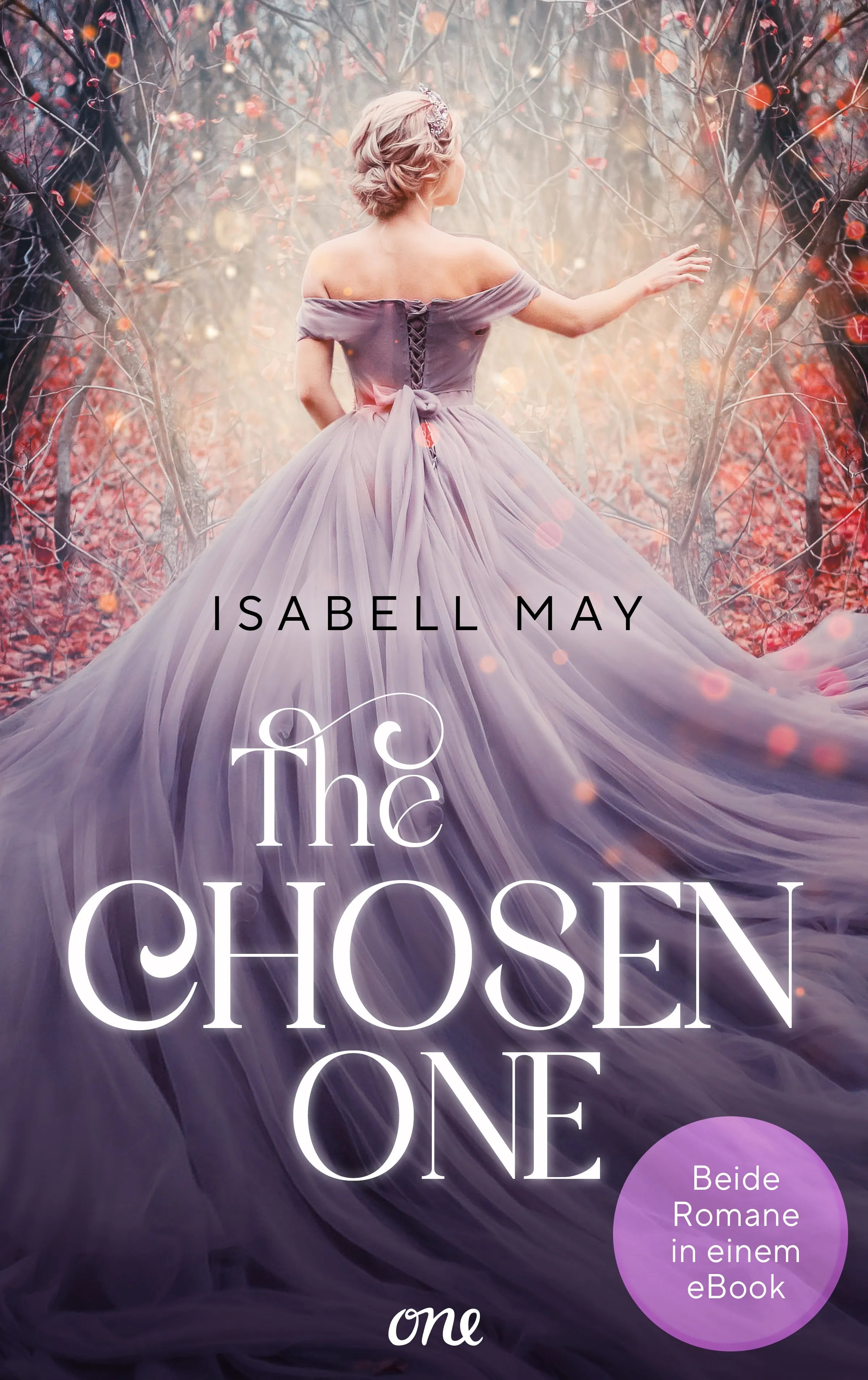 Cover: The Chosen One (E-Book) von Isabell May
