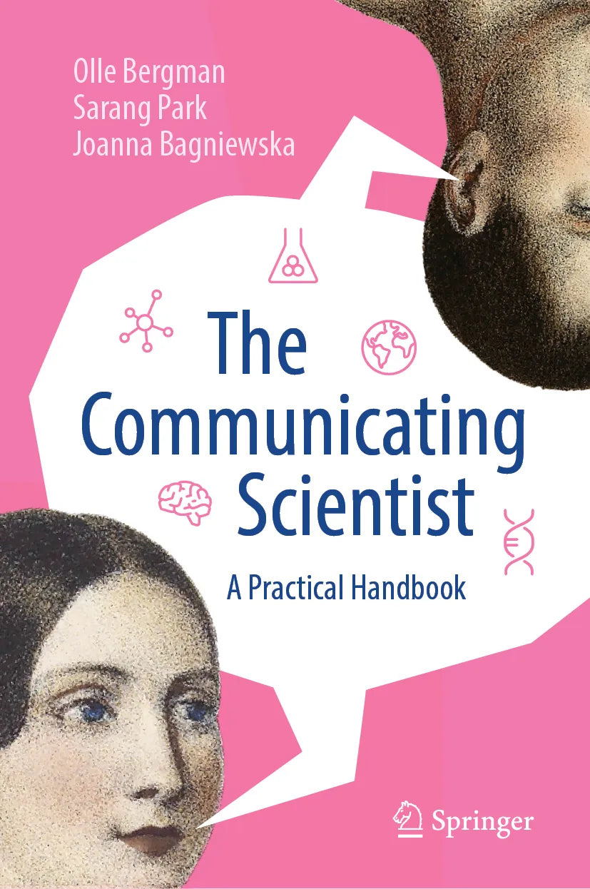 Cover: The Communicating Scientist (E-Book) von Olle Bergman