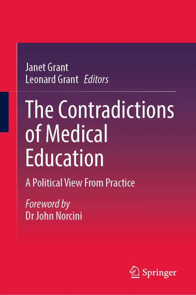 Cover: The Contradictions of Medical Education (E-Book) von Janet Grant