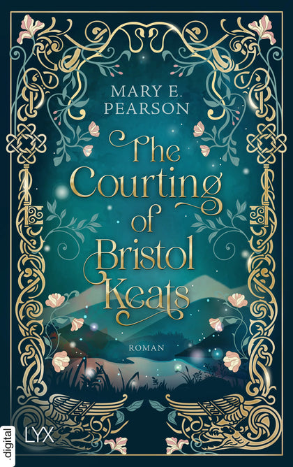 Cover: The Courting of Bristol Keats (E-Book) von Mary E. Pearson