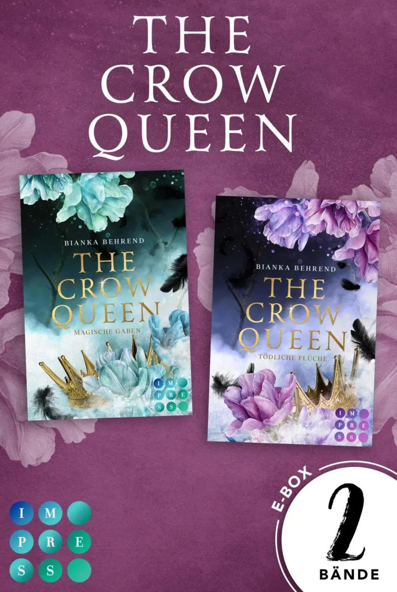 Cover: The Crow Queen: 2 Bände in einem Bundle! (E-Book) von Bianka Behrend