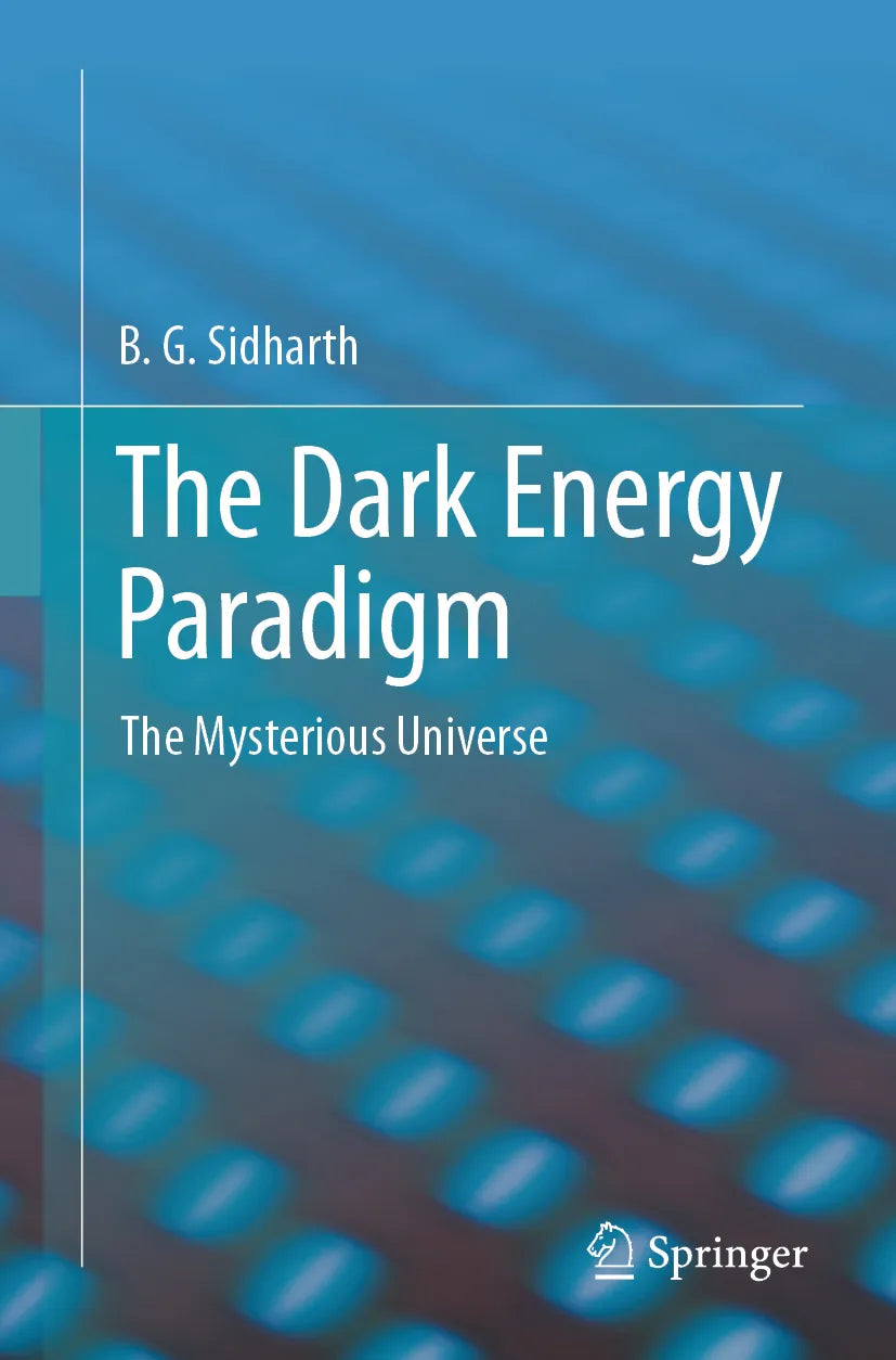 Cover: The Dark Energy Paradigm (E-Book) von B.G. Sidharth