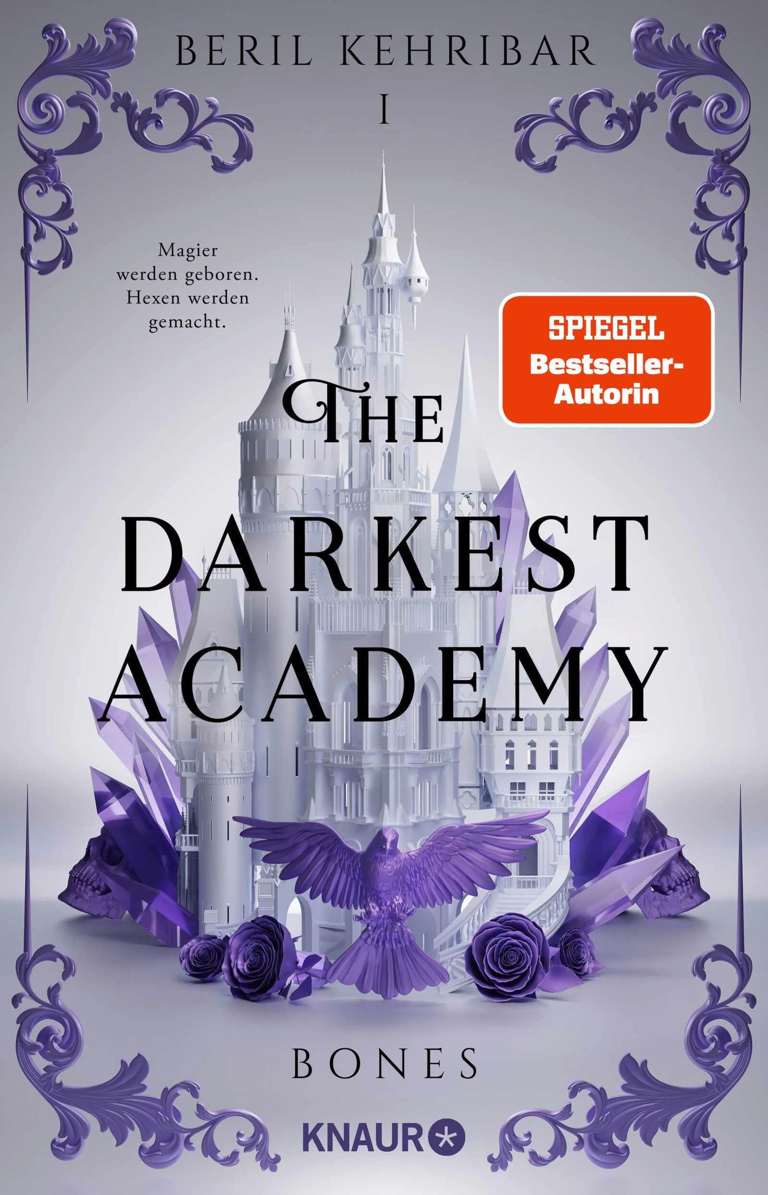 Cover: The Darkest Academy 1 - Bones (E-Book) von Beril Kehribar