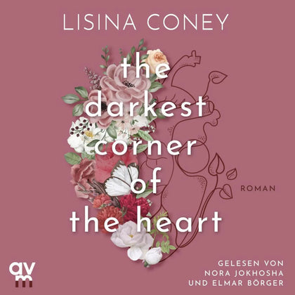 Cover: The Darkest Corner of the Heart (Hörbuch Download) von Lisina Coney