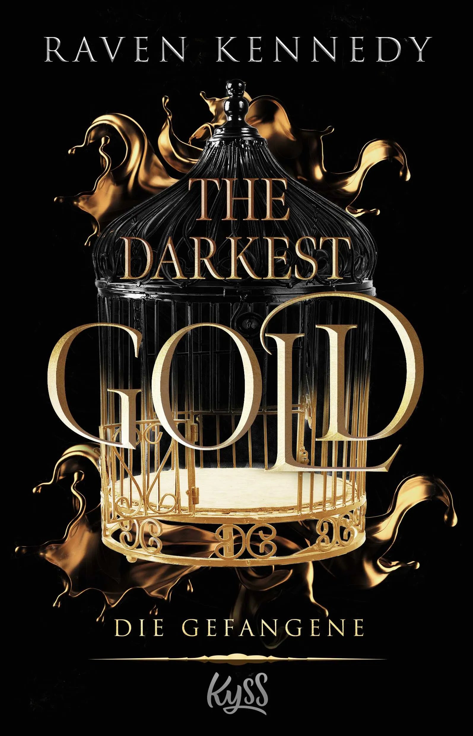 Buchcover von 'The Darkest Gold – Die Gefangene' - Paperback von Raven Kennedy