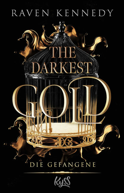 Buchcover von 'The Darkest Gold – Die Gefangene' - Paperback von Raven Kennedy