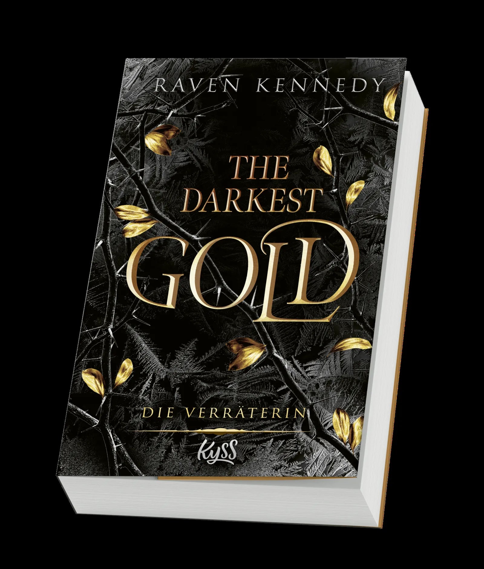 Raven Kennedy - The Darkest Gold – Die Verräterin