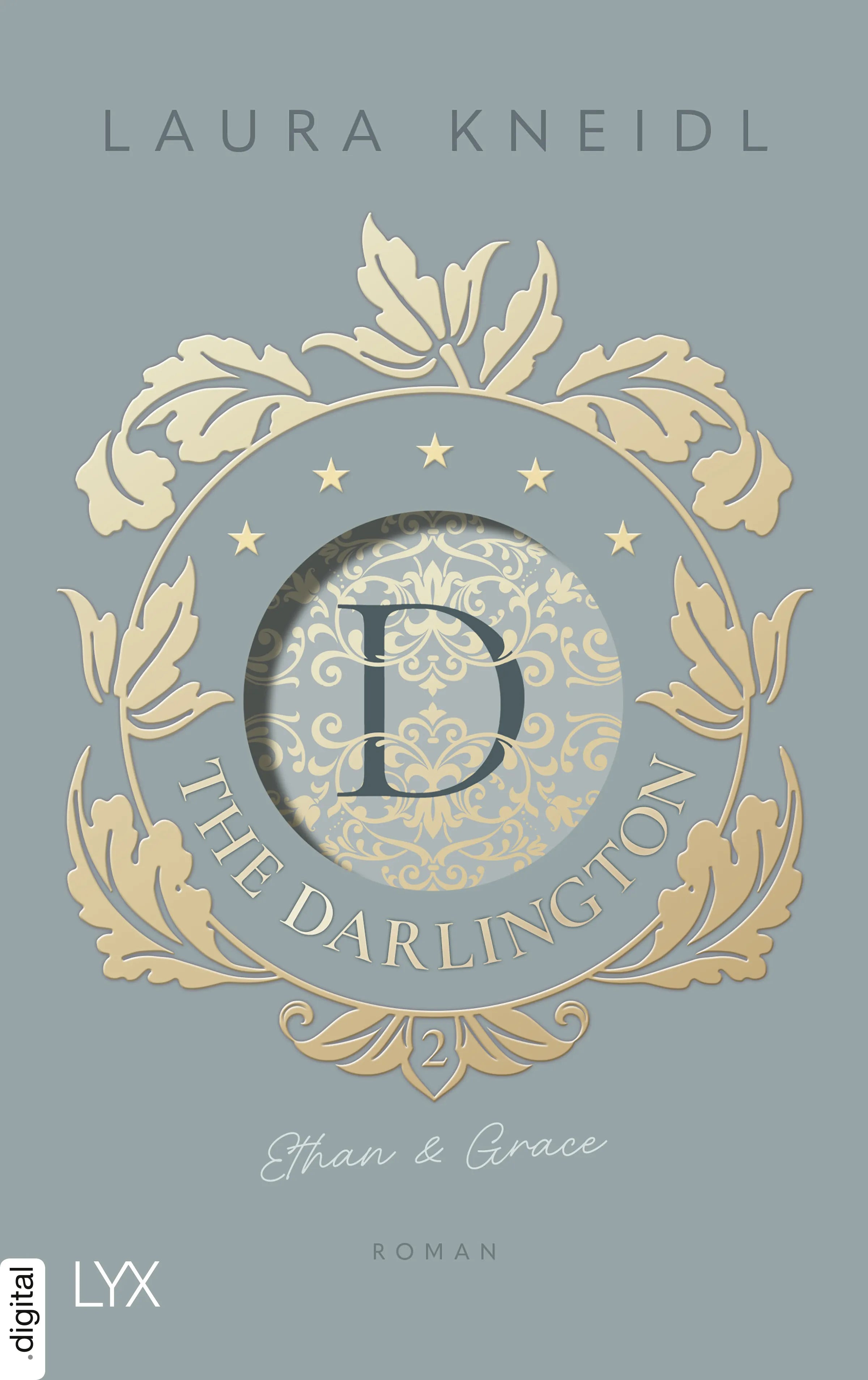 Cover: The Darlington - Ethan & Grace (E-Book) von Laura Kneidl