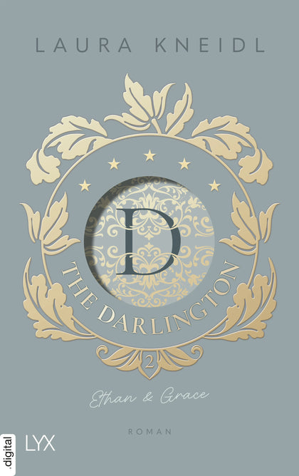 Cover: The Darlington - Ethan &amp; Grace (E-Book) von Laura Kneidl