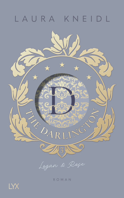 Cover: The Darlington - Logan &amp; Rose (Hardcover) von Laura Kneidl