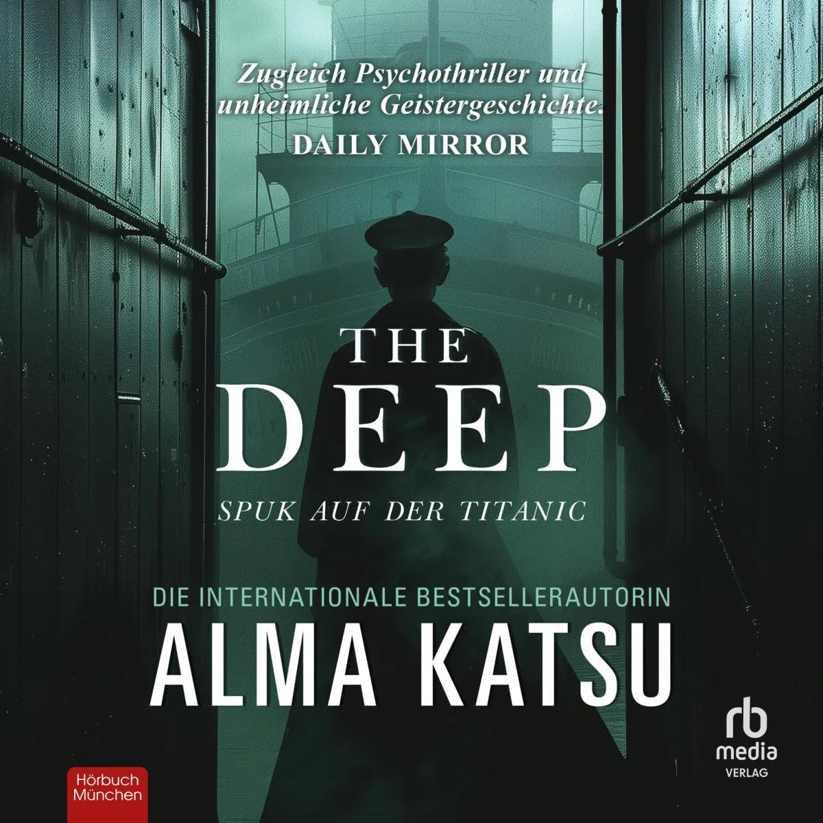 Cover: The Deep (Hörbuch Download) von Alma Katsu