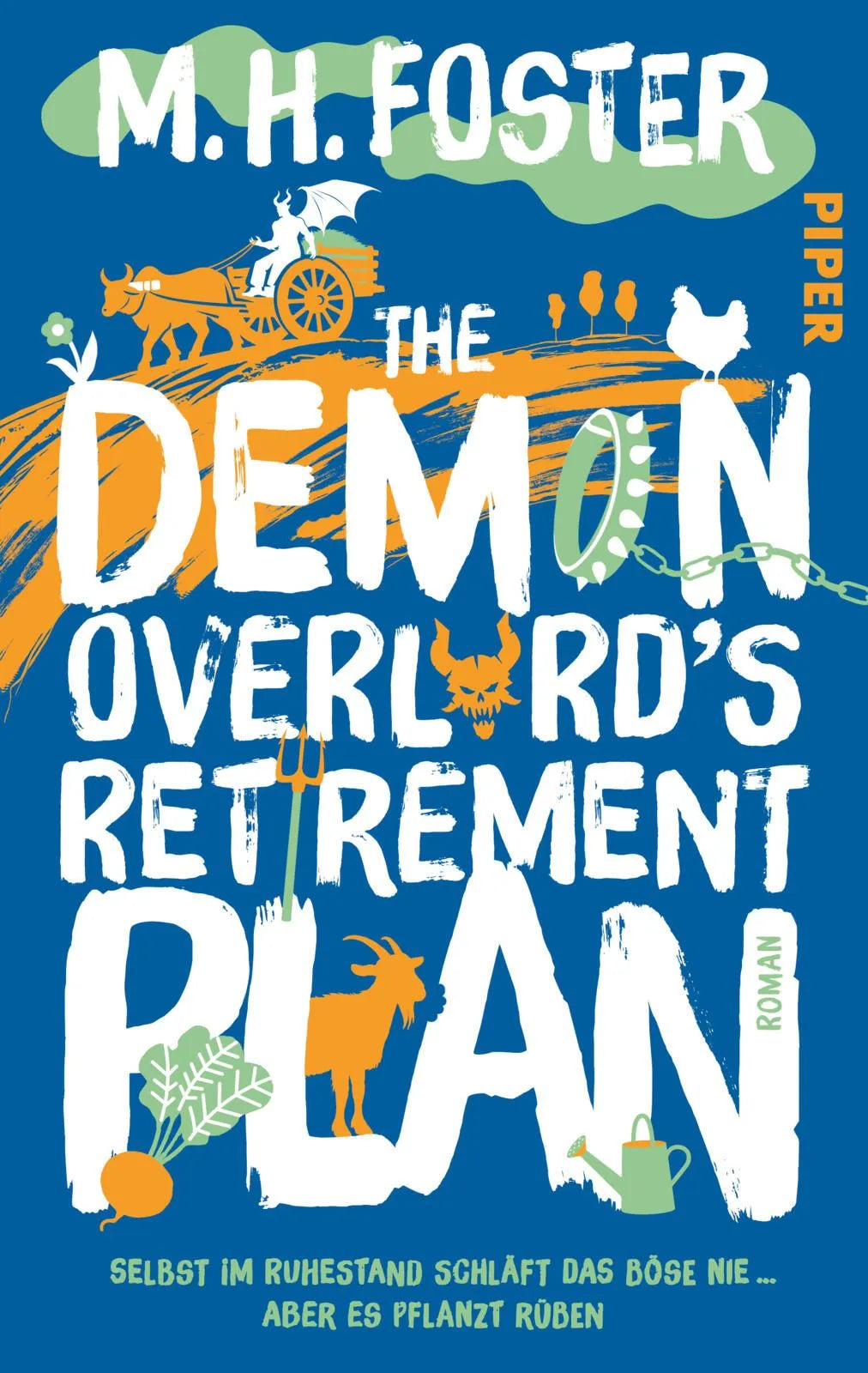 Cover: The Demon Overlord’s Retirement Plan (Paperback) von M. H. Foster