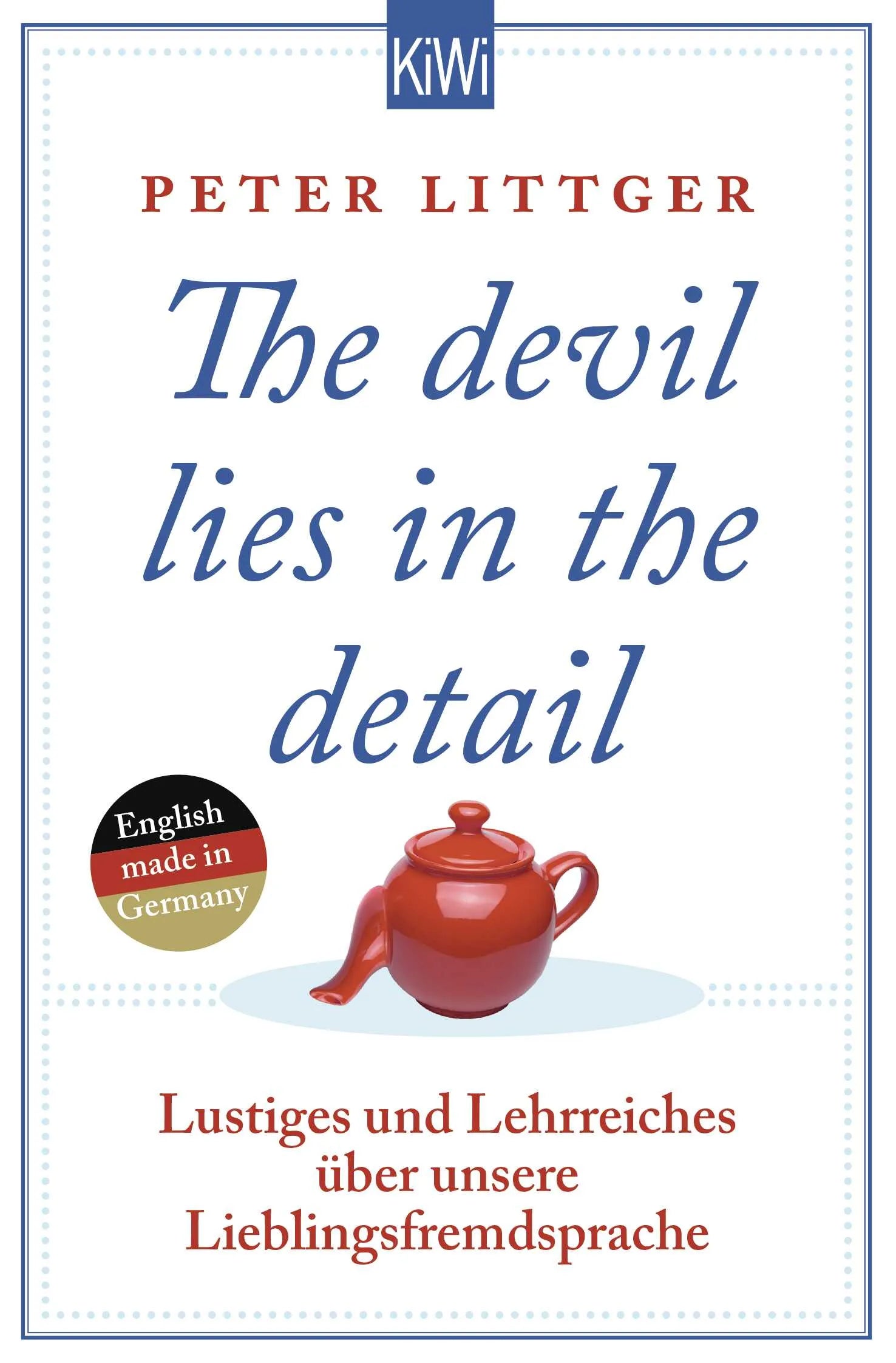 Buchcover von 'The devil lies in the detail' - Taschenbuch von Peter Littger