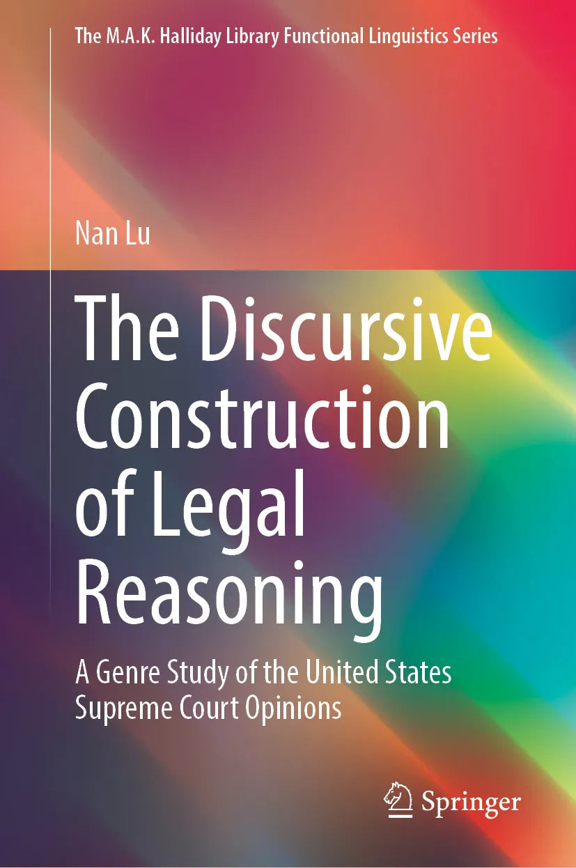 Cover: The Discursive Construction of Legal Reasoning (E-Book) von Nan Lu