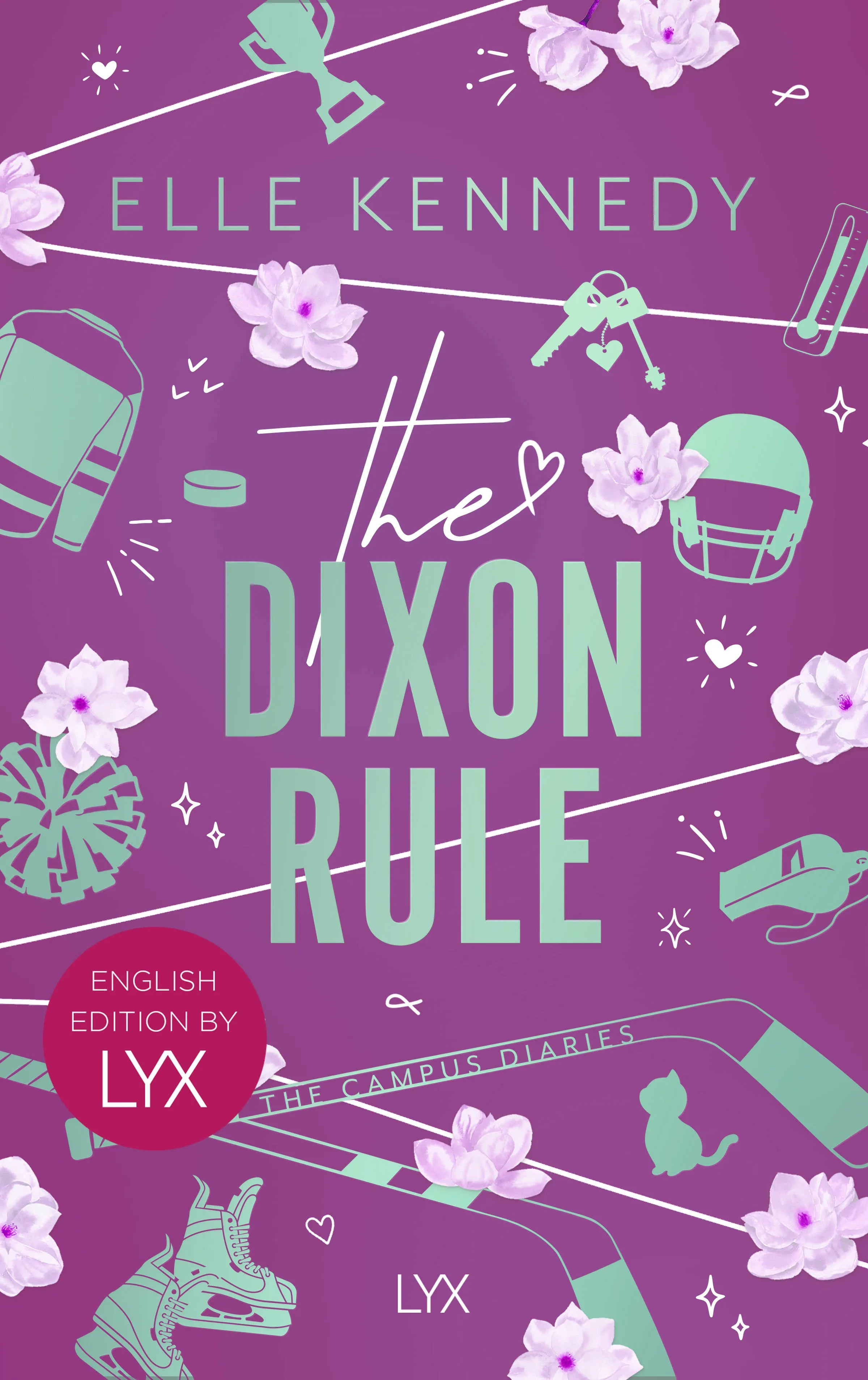 Buchcover von 'The Dixon Rule: English Edition by LYX' - Paperback von Elle Kennedy