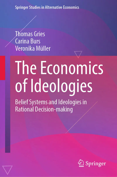 The Economics of Ideologies