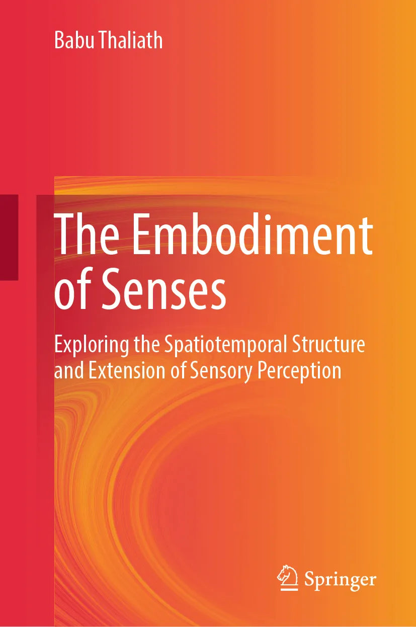 Cover: The Embodiment of Senses (E-Book) von Babu Thaliath