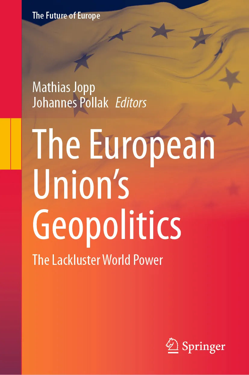 Cover: The European Union’s Geopolitics (E-Book)