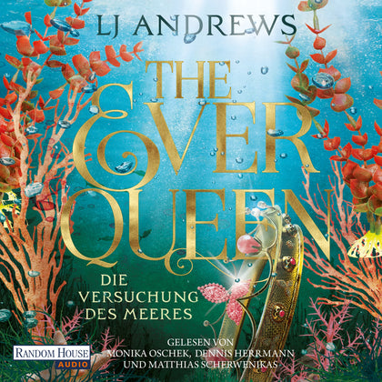Cover: The Ever Queen - Die Versuchung des Meeres (Hörbuch Download) von LJ Andrews