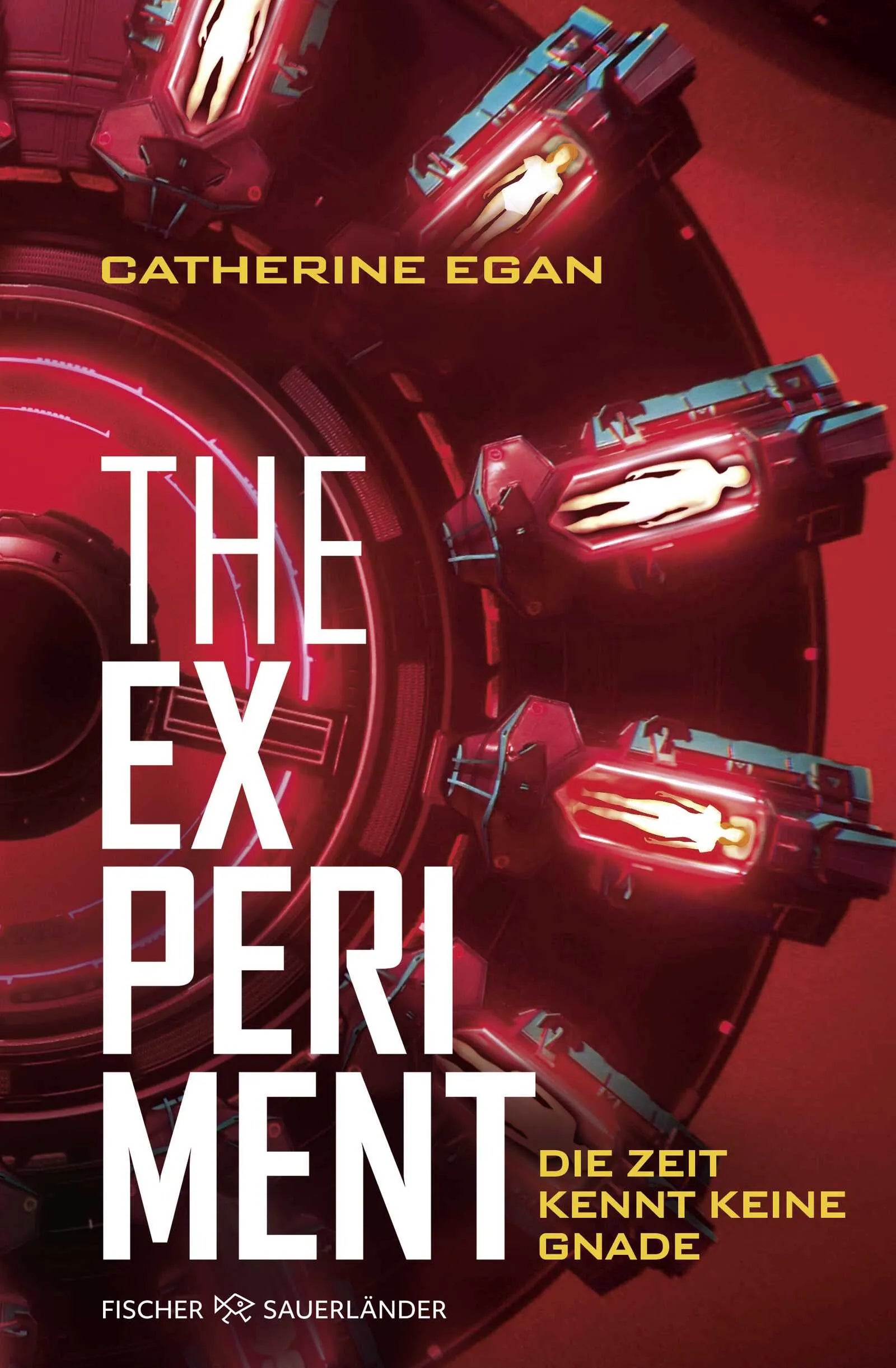 Cover: The Experiment – Die Zeit kennt keine Gnade (Paperback) von Catherine Egan