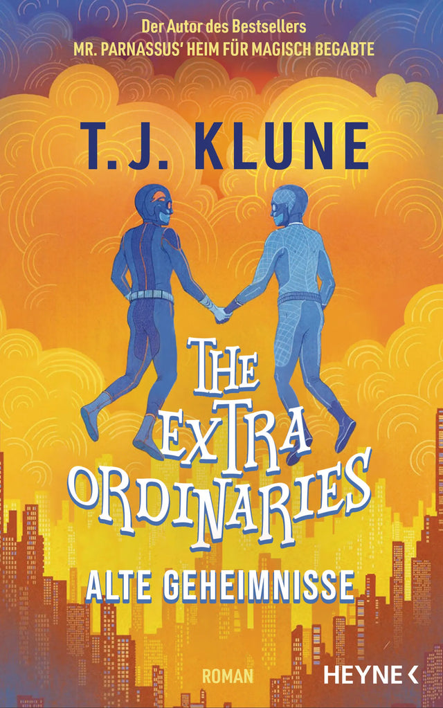 Cover: The Extraordinaries – Alte Geheimnisse (E-Book) von T. J. Klune