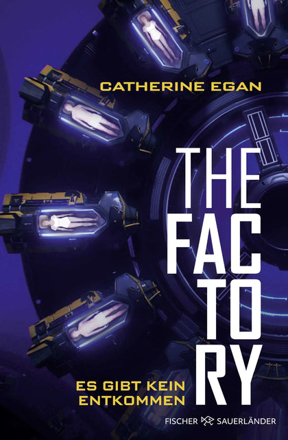 Buchcover von 'The Factory – Es gibt kein Entkommen' - Paperback von Catherine Egan