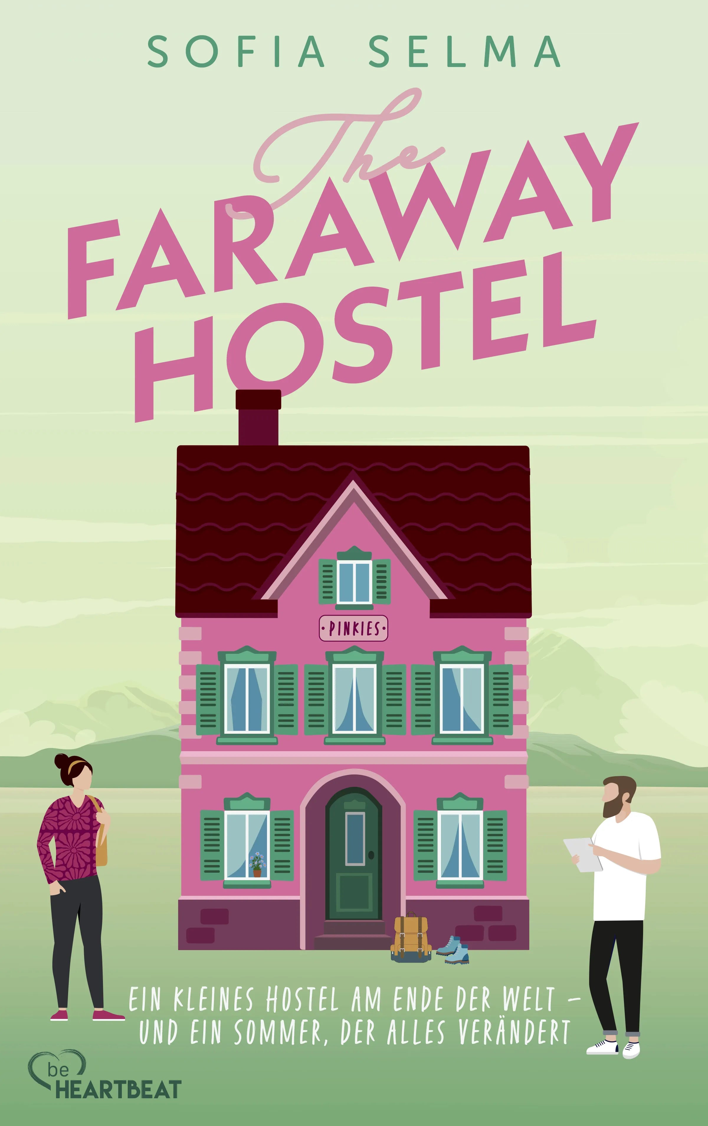 Cover: The Faraway Hostel (E-Book) von Sofia Selma