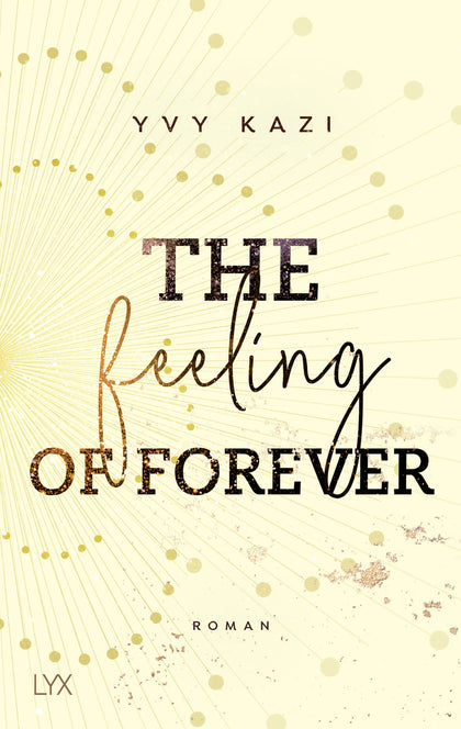 Buchcover von 'The Feeling Of Forever' - Paperback von Yvy Kazi