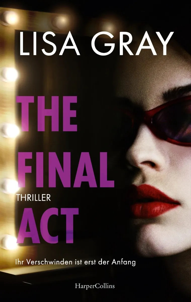 Cover: The Final Act (E-Book) von Lisa Gray